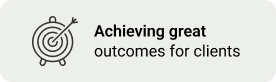 Achieving great outcomes for clients